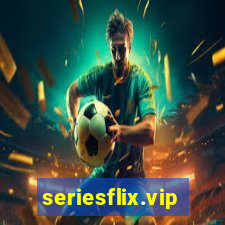 seriesflix.vip