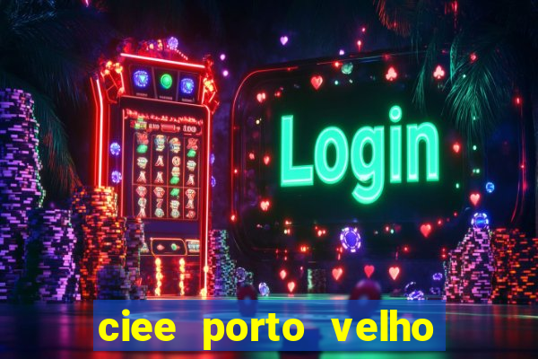 ciee porto velho menor aprendiz