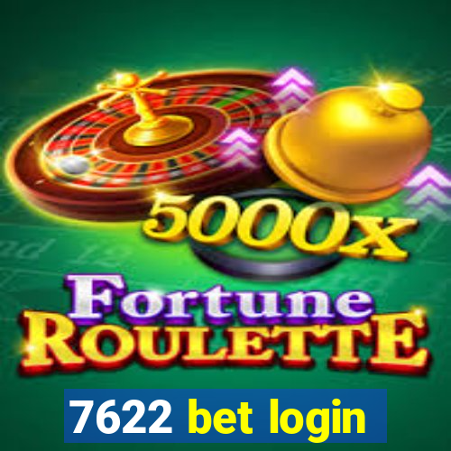 7622 bet login