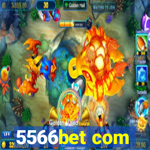 5566bet com