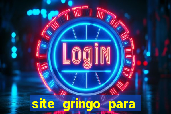 site gringo para ganhar dinheiro