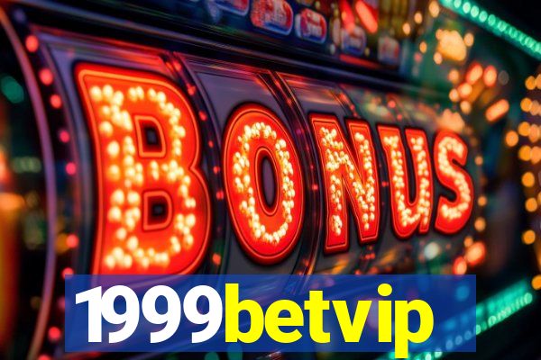 1999betvip