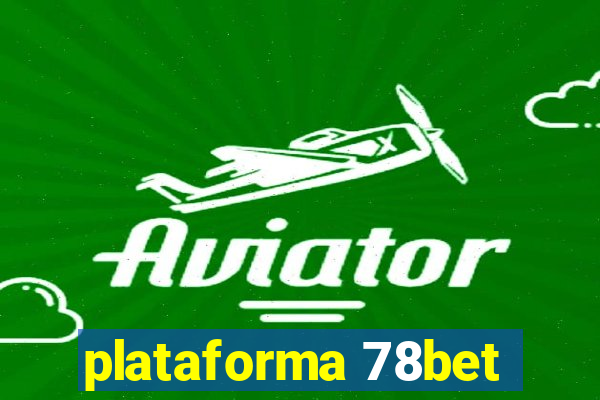 plataforma 78bet