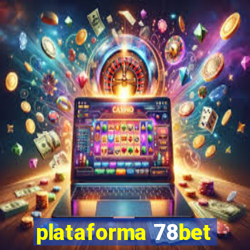 plataforma 78bet