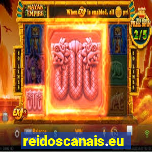 reidoscanais.eu