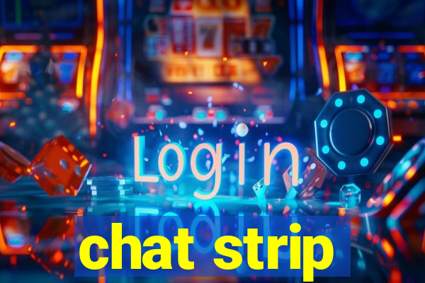 chat strip