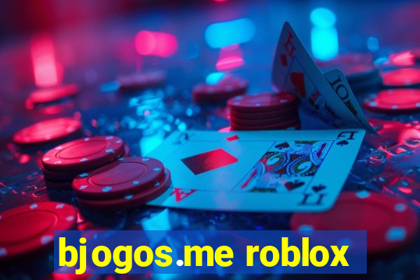 bjogos.me roblox