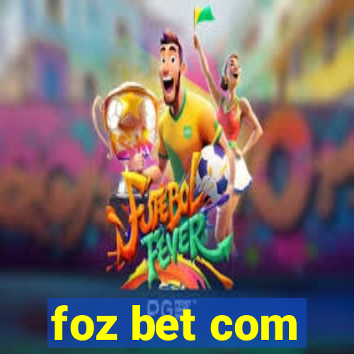 foz bet com