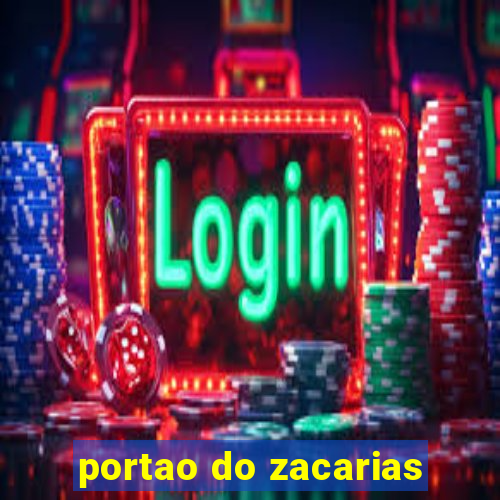 portao do zacarias