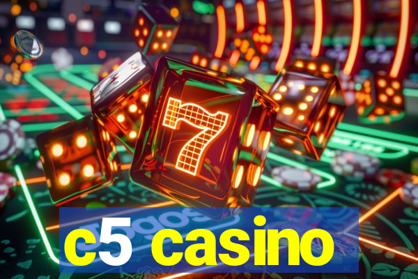 c5 casino