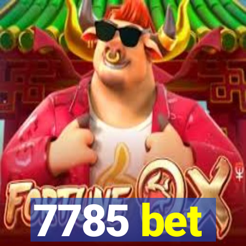 7785 bet