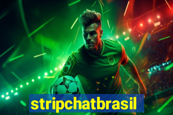 stripchatbrasil