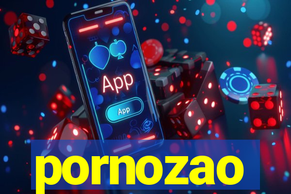 pornozao