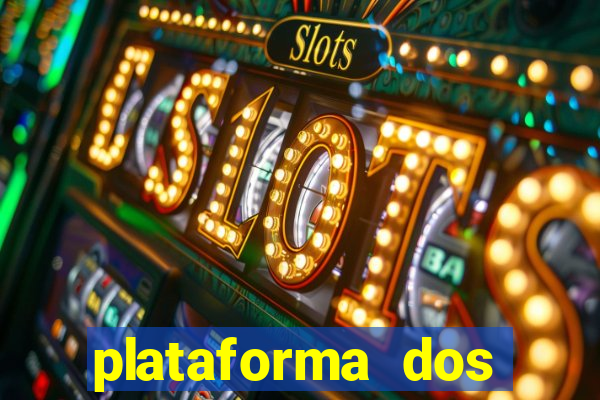 plataforma dos famosos jogos