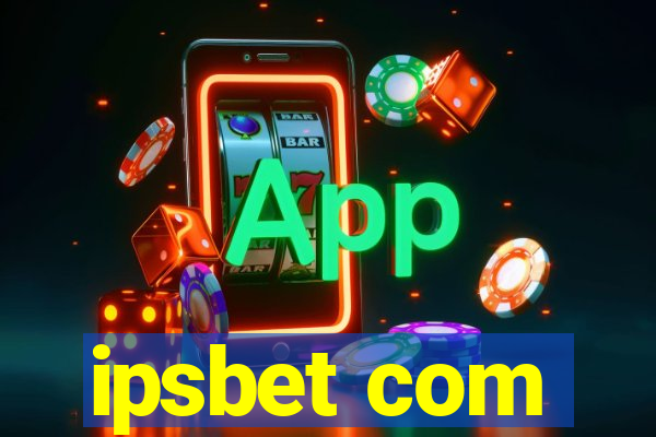 ipsbet com