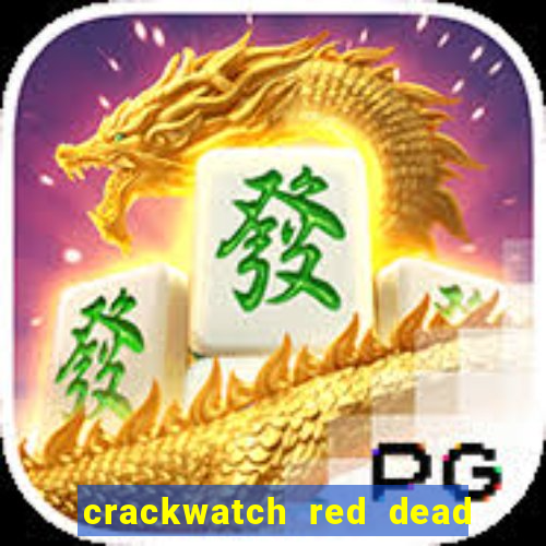 crackwatch red dead redemption 1