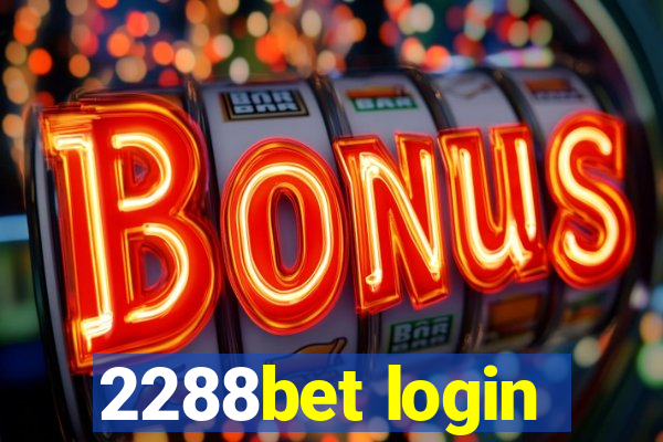 2288bet login