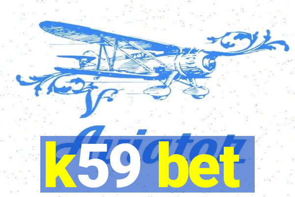 k59 bet