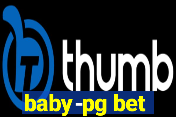 baby-pg bet