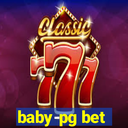 baby-pg bet