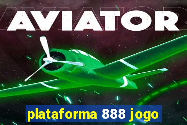 plataforma 888 jogo