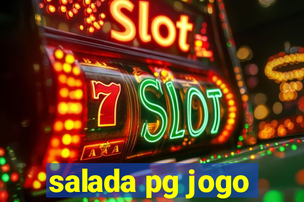 salada pg jogo