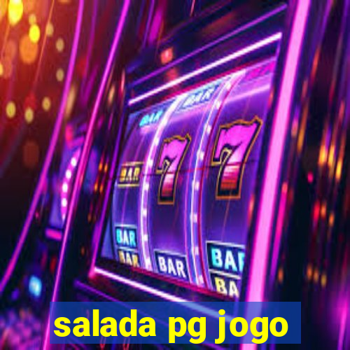 salada pg jogo