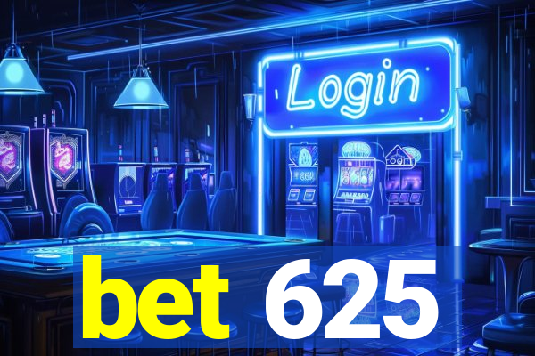 bet 625