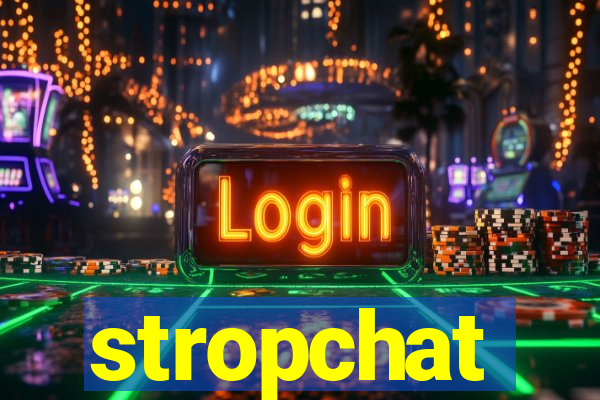 stropchat