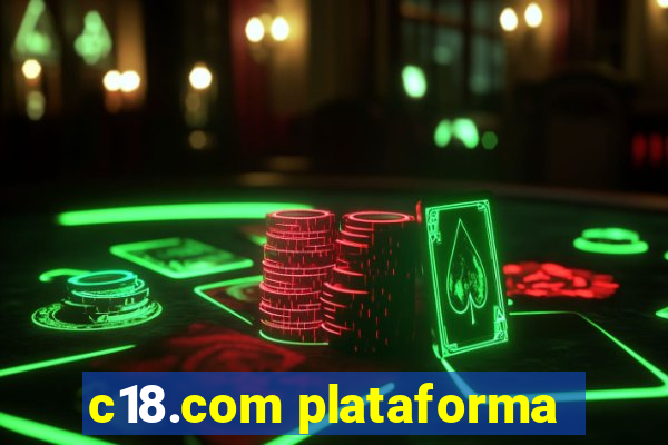 c18.com plataforma