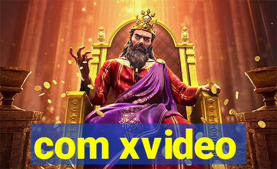 com xvideo