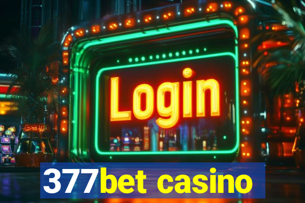 377bet casino