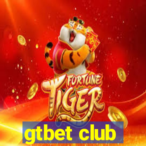 gtbet club