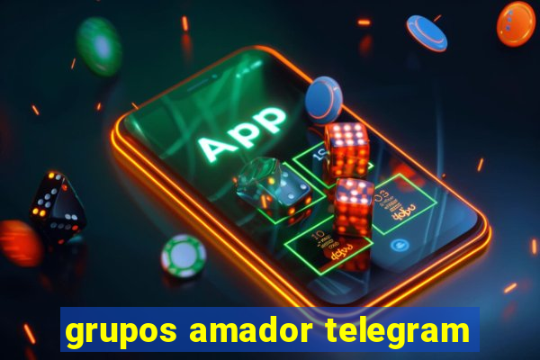 grupos amador telegram