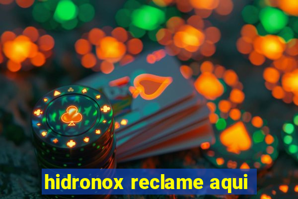 hidronox reclame aqui