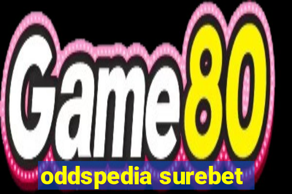 oddspedia surebet