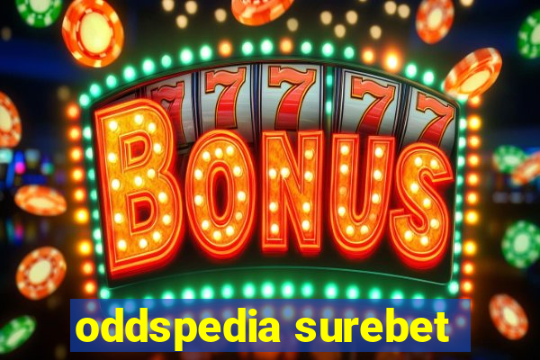 oddspedia surebet