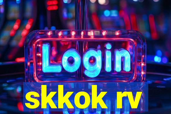 skkok rv