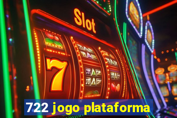 722 jogo plataforma