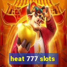 heat 777 slots