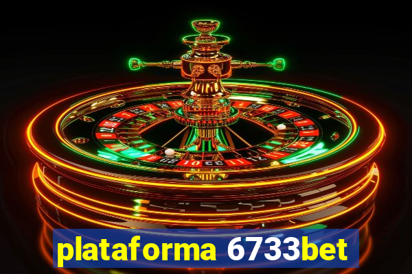 plataforma 6733bet