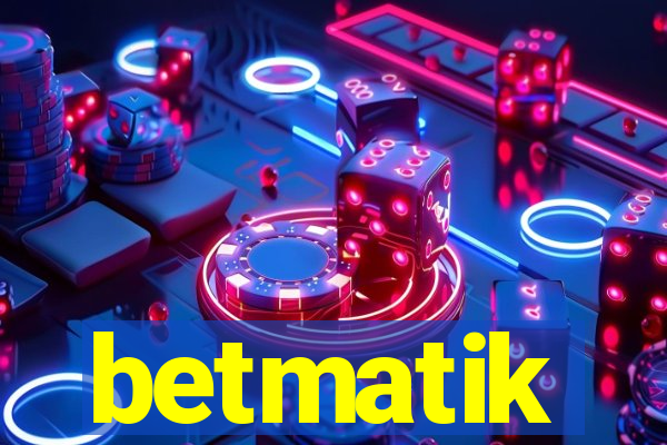 betmatik