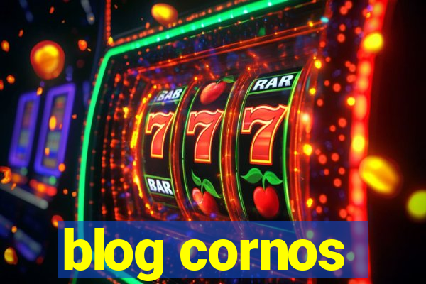 blog cornos