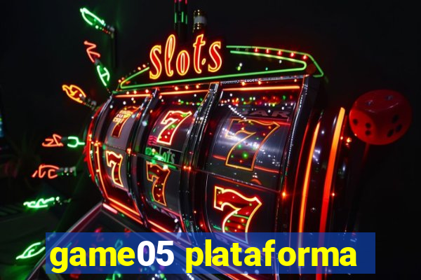 game05 plataforma