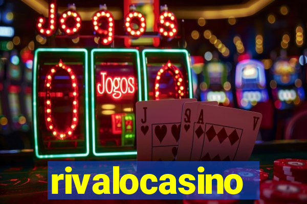 rivalocasino