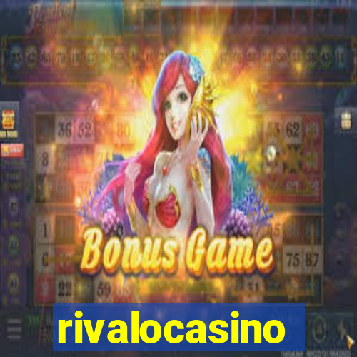 rivalocasino