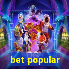 bet popular