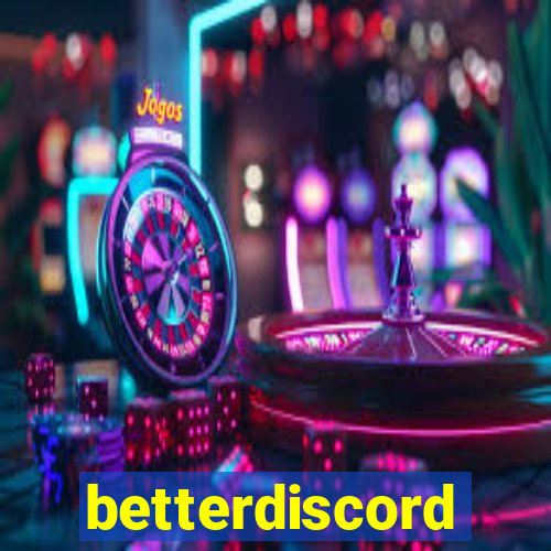 betterdiscord