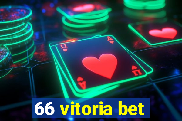 66 vitoria bet