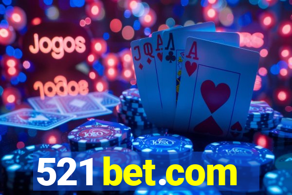 521 bet.com